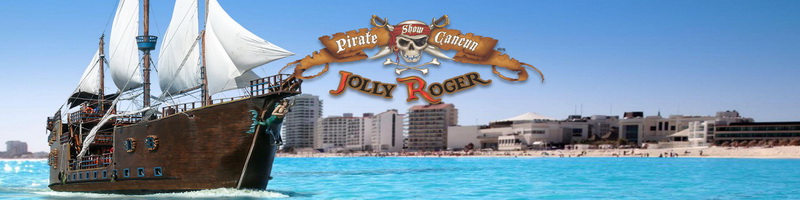 Wide banner image of the Jolly Roger pirate galleon sailing on bright turquoise water in front of the Cancun hotel zone skyline. An ornate 'Pirate Show Cancun Jolly Roger' logo with skull and crossed swords overlays the top right.