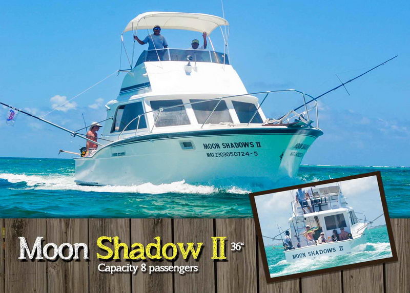 Promotional card for the 'Moon Shadow II' 36-foot sportfishing boat underway on turquoise sea with crew aboard, a smaller inset photo and text reading 'Capacity 8 passengers'.