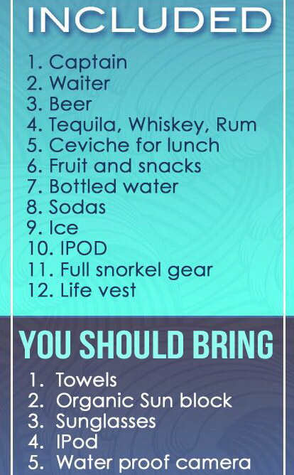 Graphic infographic listing what's included on a charter (captain, waiter, beer, tequila, ceviche lunch, snorkel gear, etc.) and what to bring (towels, sun block, sunglasses, iPod, waterproof camera) on turquoise and navy background.