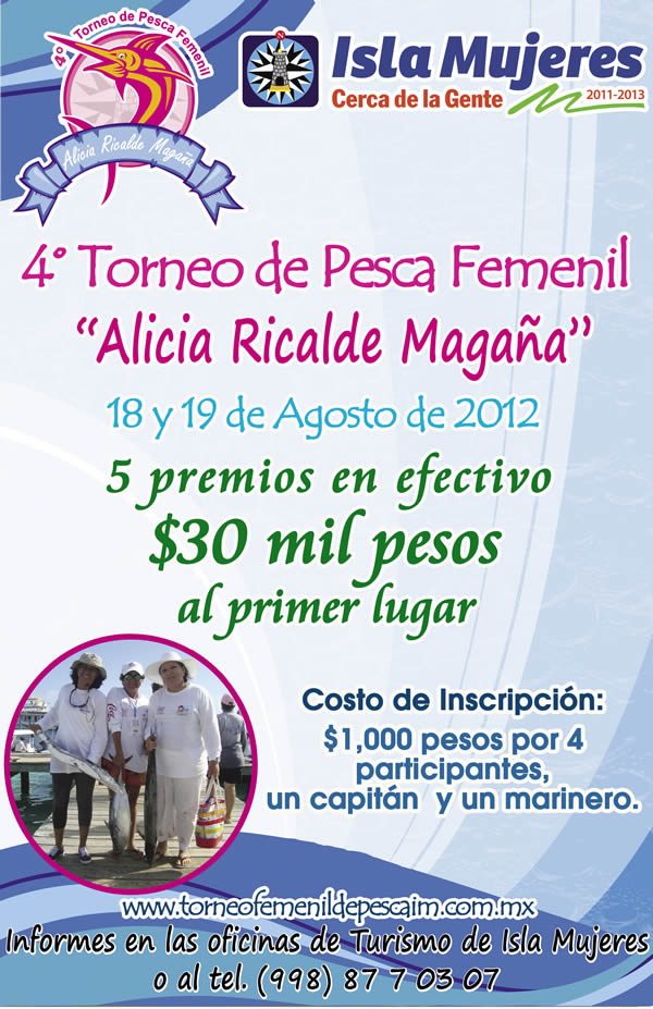 Promotional flyer for the 4th women's fishing tournament 'Alicia Ricalde Magaña' in Isla Mujeres, August 2012, with a photo of women anglers holding a fish on a dock.